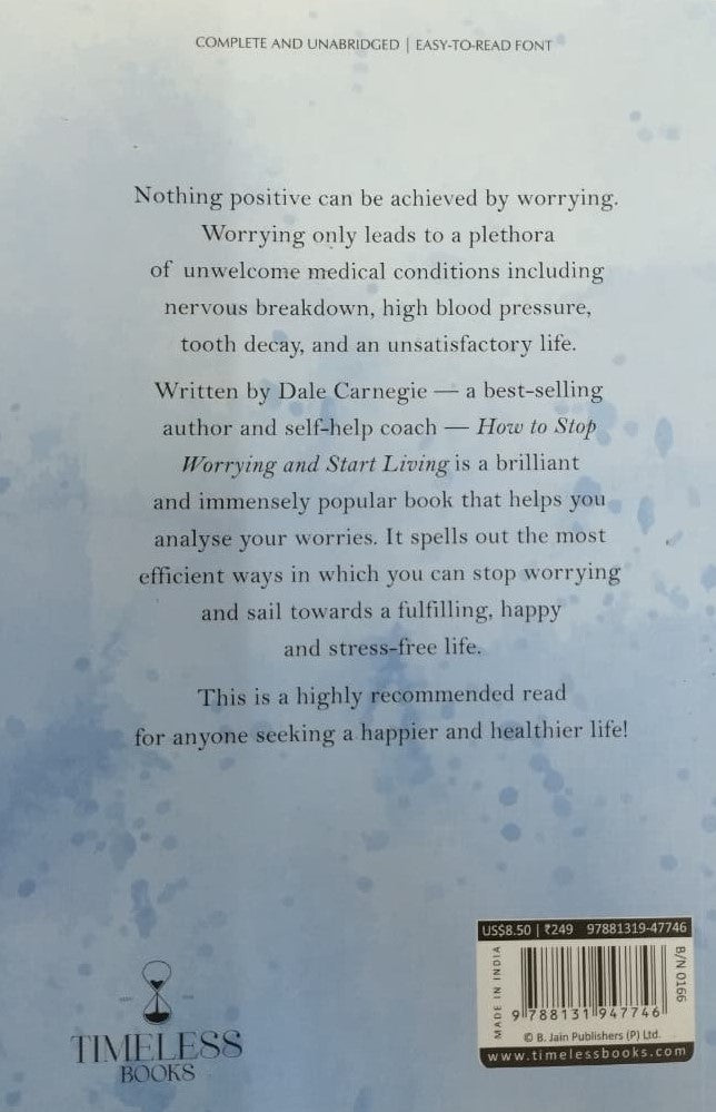 HOW TO STOP WORRYING AND START LIVING