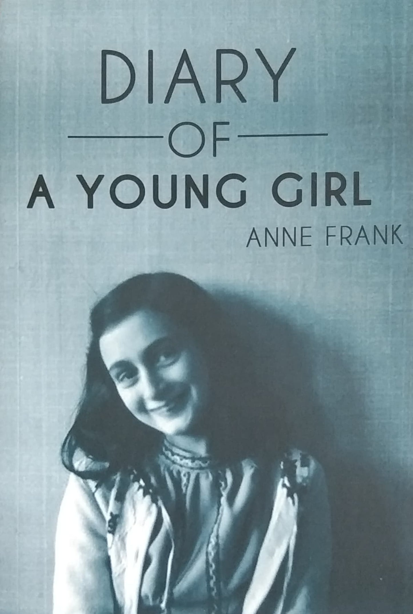 DIARY OF A YOUNG GIRL