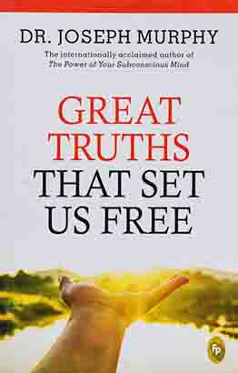 Great Truths That Set Us Free