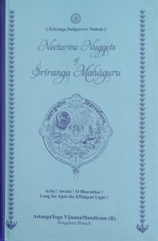 Nectarine Naggets of Sriranga Mahaguru