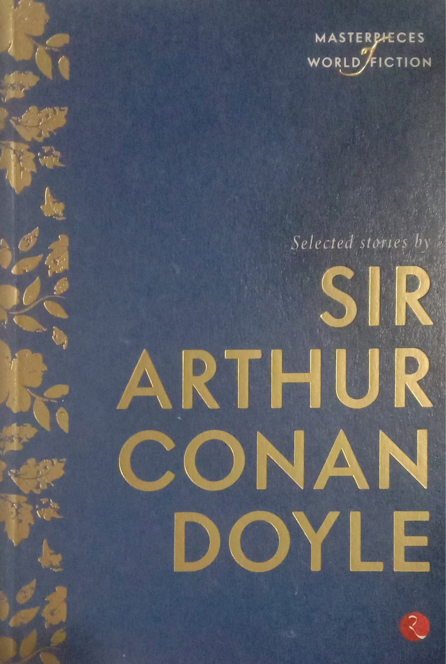 SELECTED STORIES OF SIR ARTHUR CONAN DOYLE