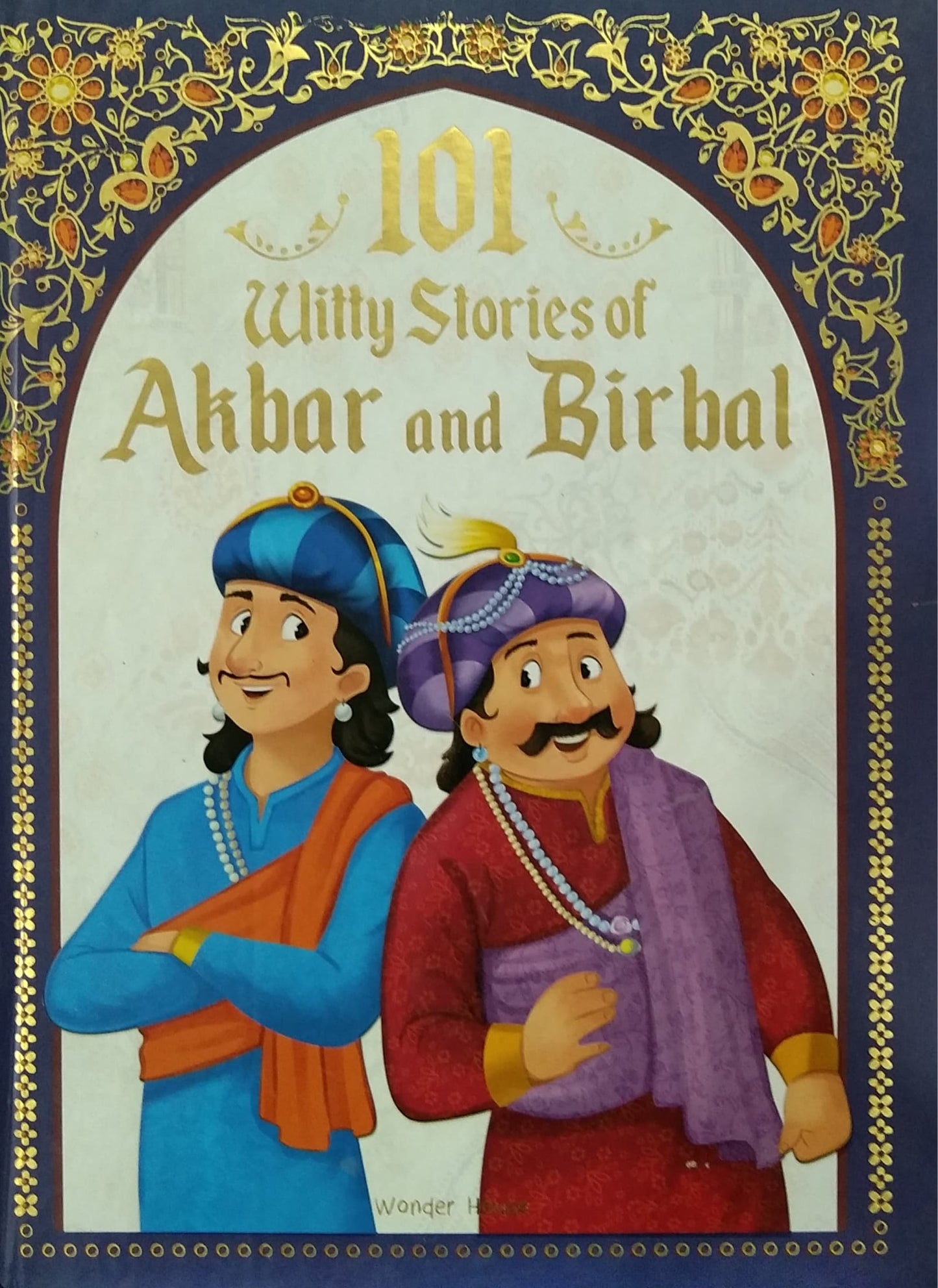 101 Witty Stories of Akbar and Birbal