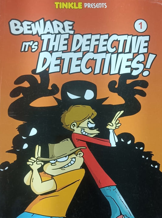 Beware it's The Defective Detectives!