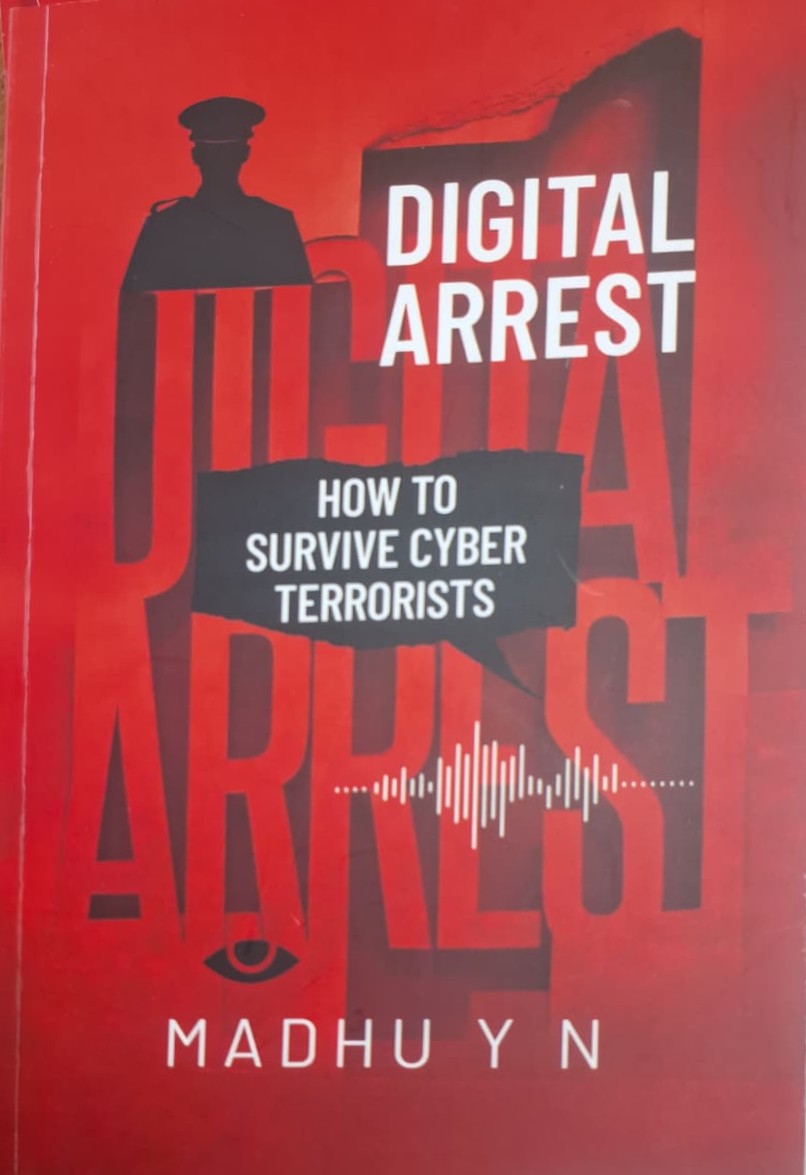 Title : Digital Arrest, Artificial Inteligence, Author : Madhu. Y. N., Publisher : Amulya Pustaka.