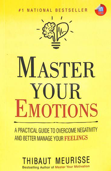 Master Your Emotions