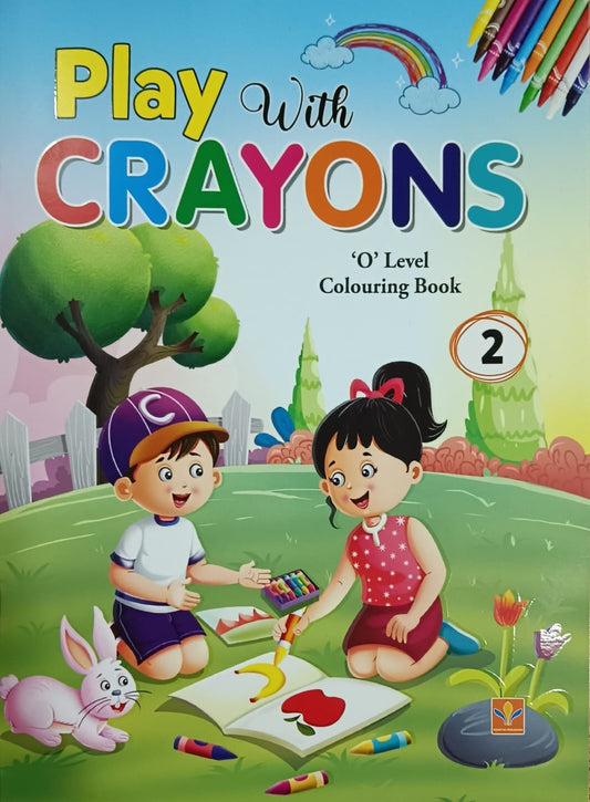 Title : Play with Crayons -2, O-Level Colouring Book, Publisher : Vasantha Prakashana.