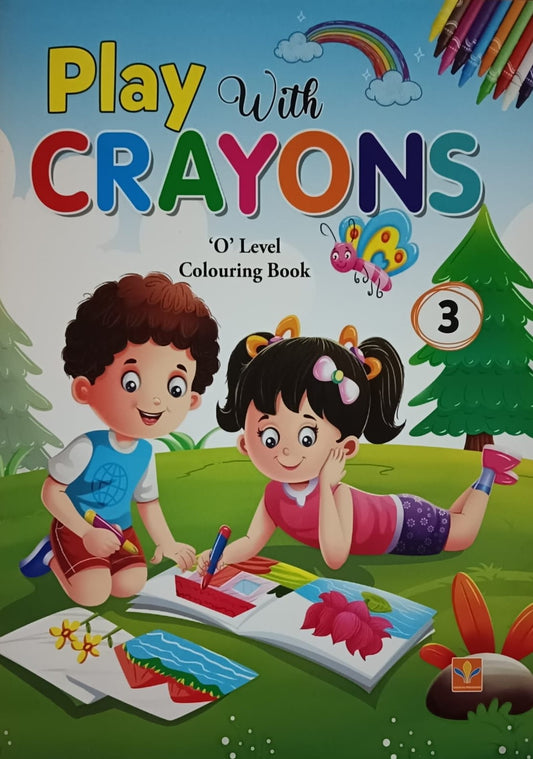 Title : Play with Crayons, O-Level Colouring Book, Publisher : Vasantha Prakashana.