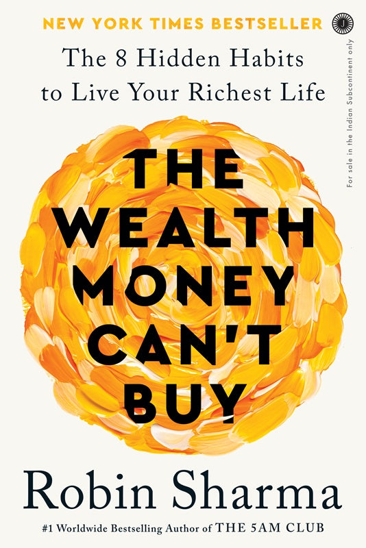 The Wealth Money Can’t Buy