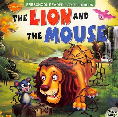 The Lion and The Mouse
