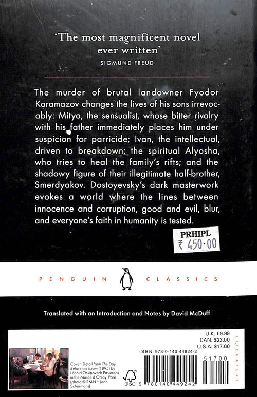Title : Fyodor Dostoyevsky The Brothers Karamazov, Novel, Author : Fyodor Dostoyevsky, Publisher : Penguin.