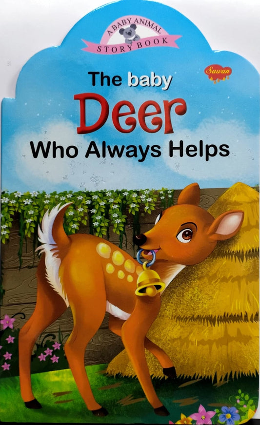 The Baby Deer Who Always Helps