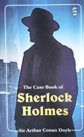 The Case-Book of Sherlock Holmes