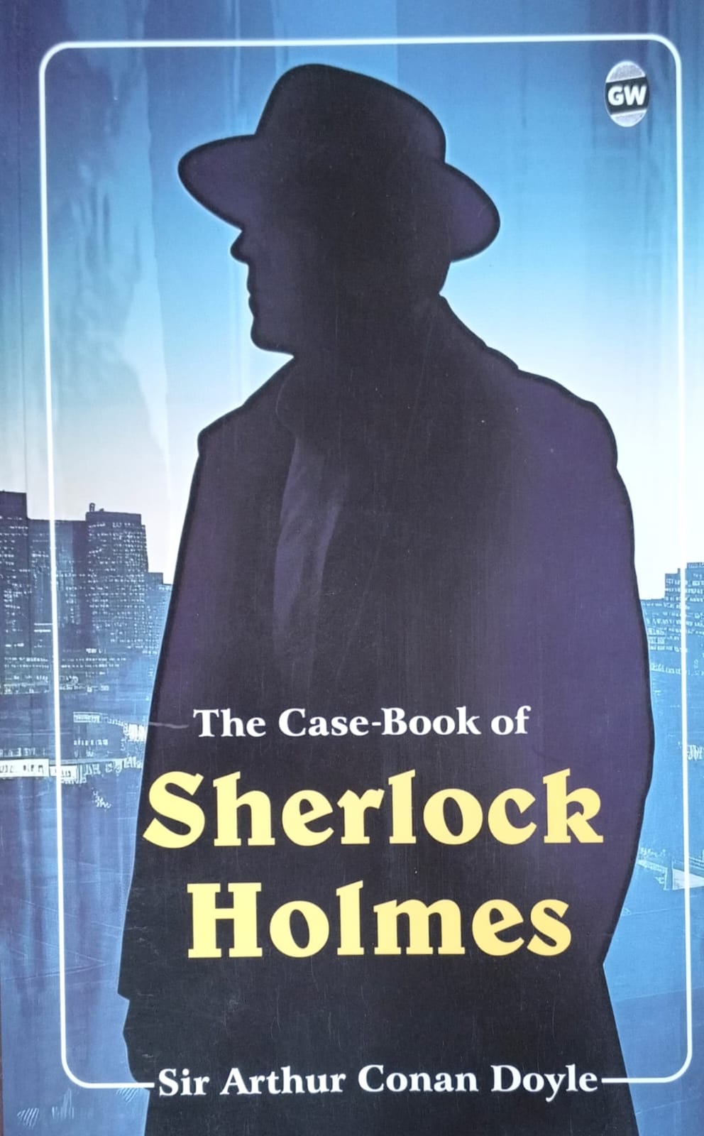 The Case-Book of Sherlock Holmes