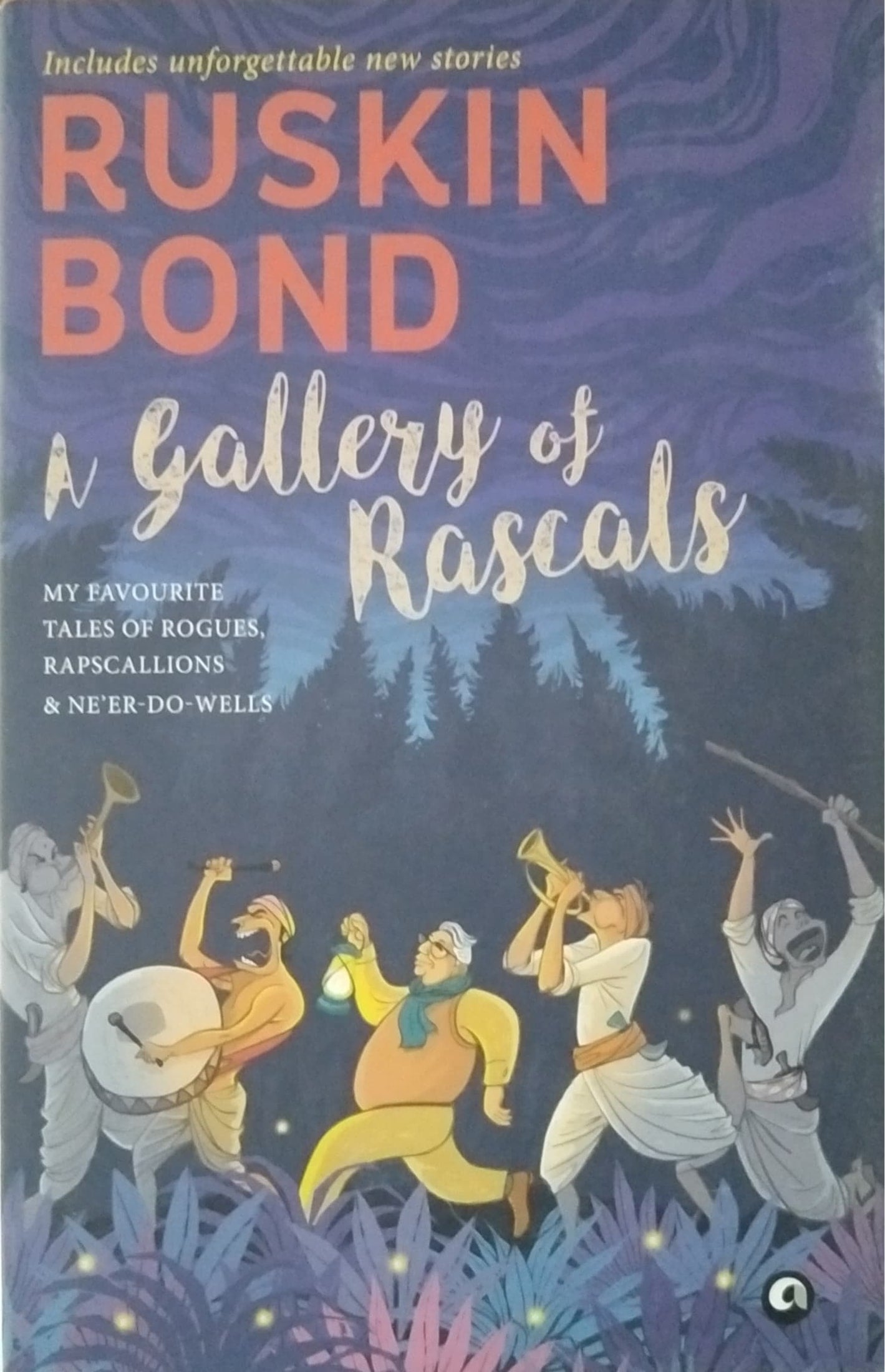 A gallery of Rascals | Stories | Ruskin Bond | Rupa Publications ...