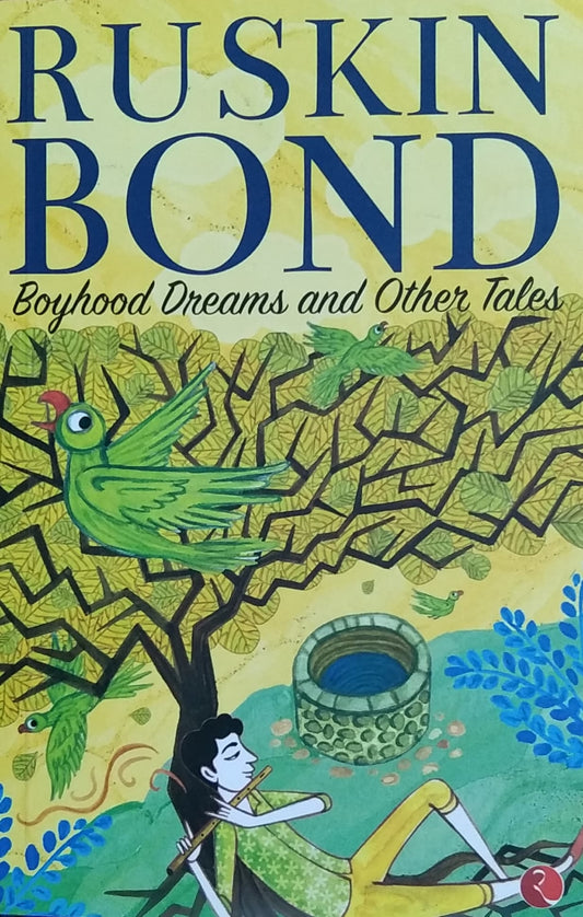 Boyhood Dreams and Other Tales