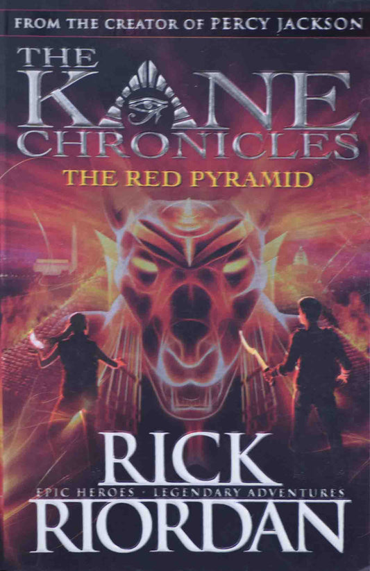 The Red Pyramid - The Kane Chronicles