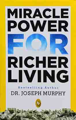 Miracle Power for Richer Living