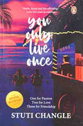 You Only Live Once