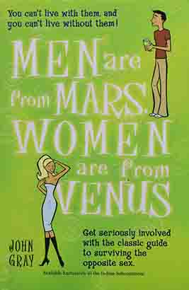 Men are from Mars Women are from Venus