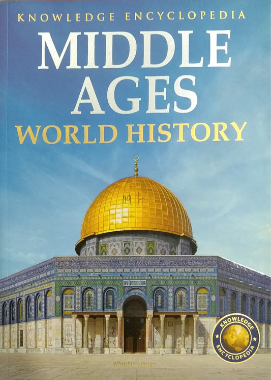 MIDDLE AGES WORLD HISTORY