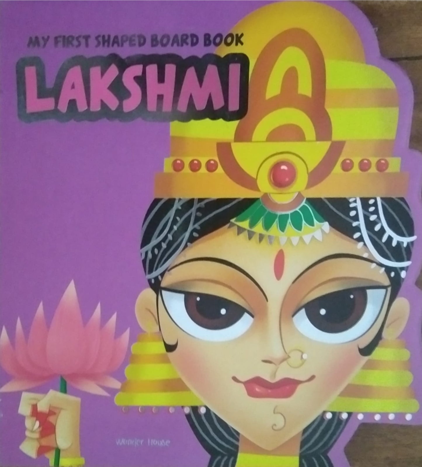 MY FIRST SHAPED BOARD BOOK - LAKSHMI