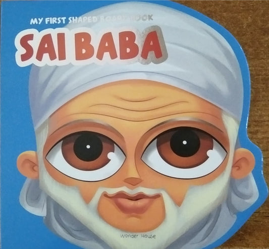 MY FIRST SHAPED BOARD BOOK - SAI BABA