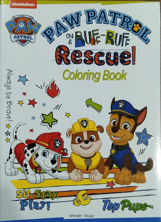 PAW PATROL ON A RUFF - RUFF Rescue Coloring Book