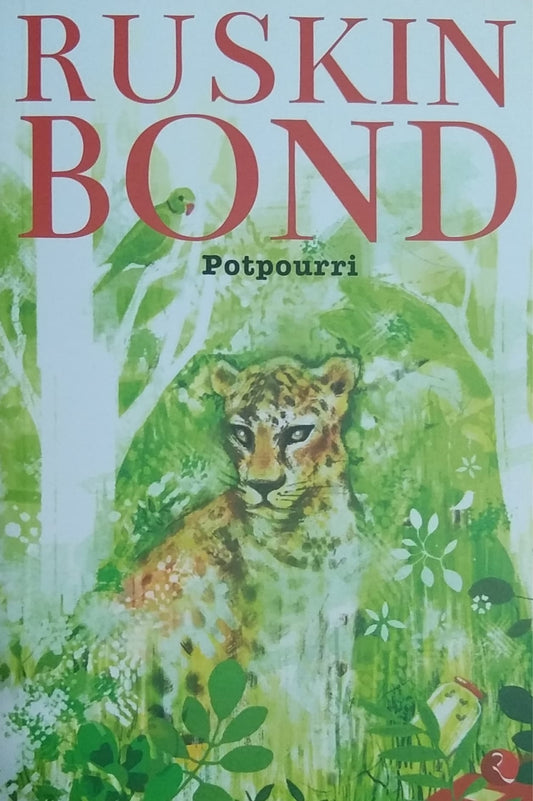 Ruskin Bond - Potpourri