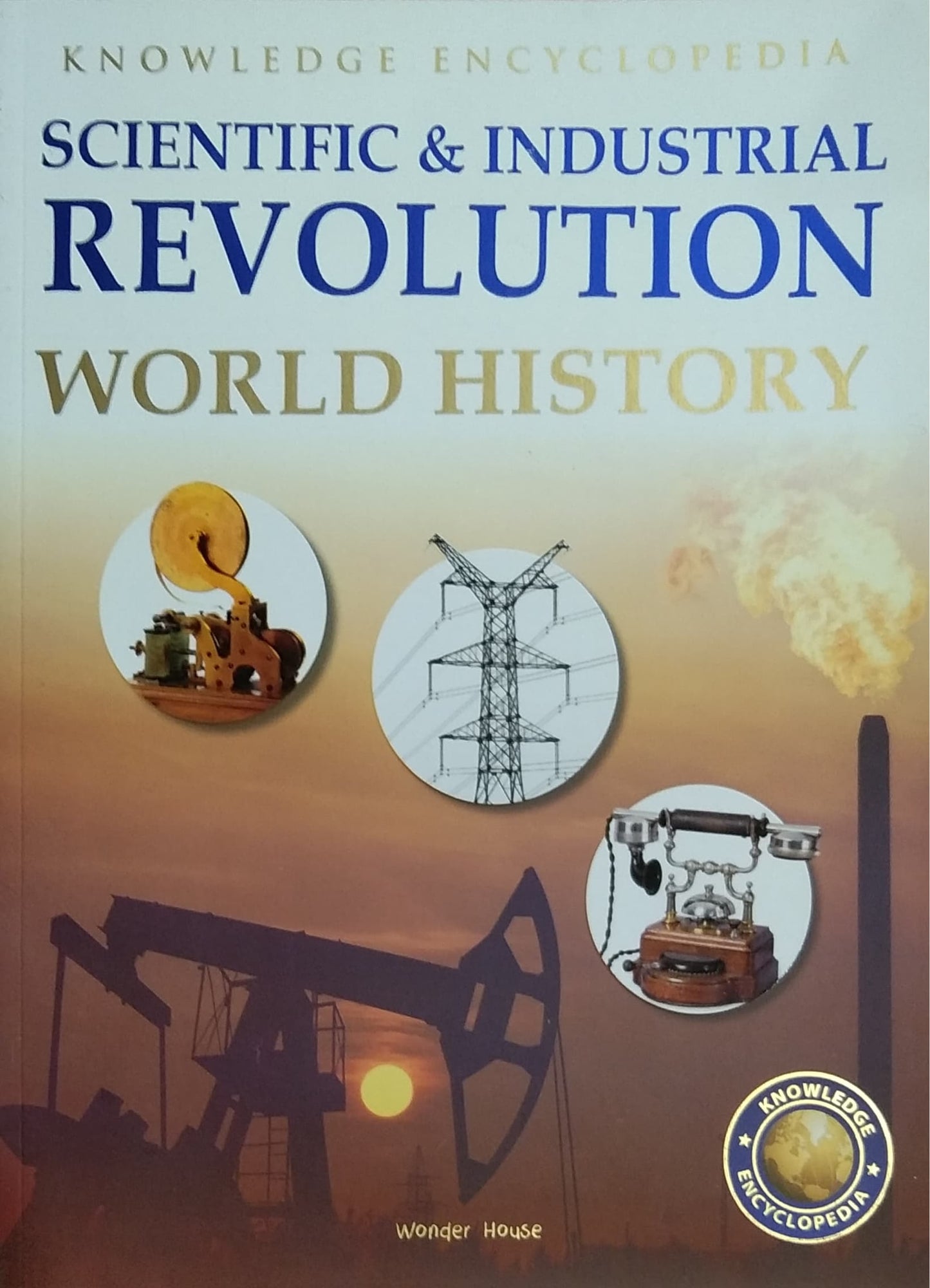 SCIENTIFIC & INDUSTRIAL REVOLUTION