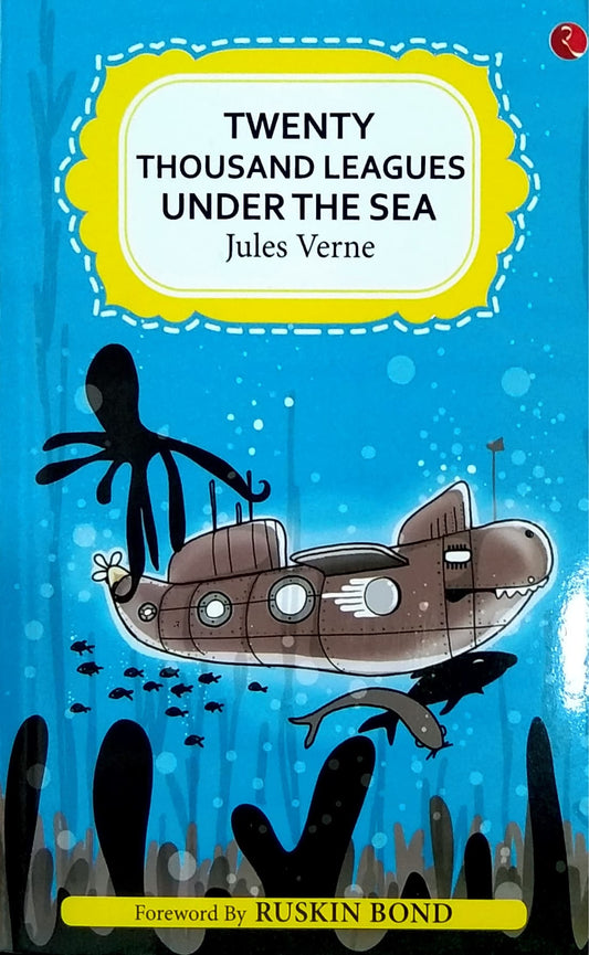 TWENTY THOUSAND LEAGUES UNDER THE SEA