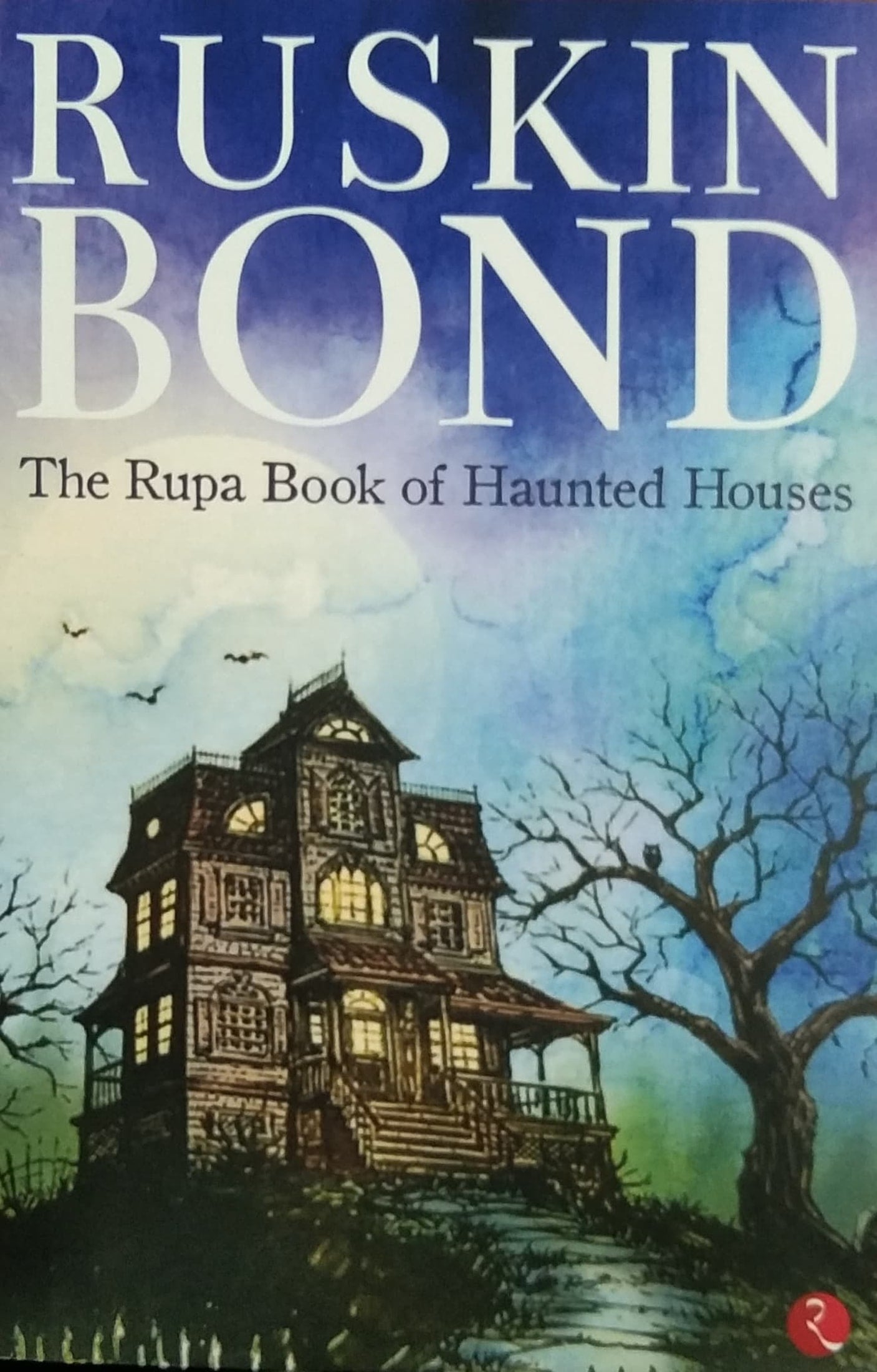 The Rupa Book of Haunted Houses