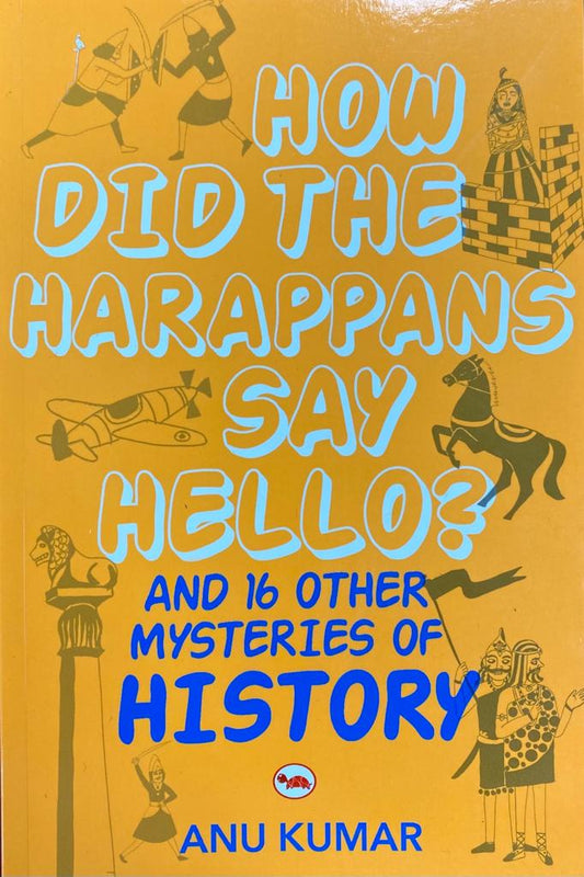 How Did The Harappans Say Hello?