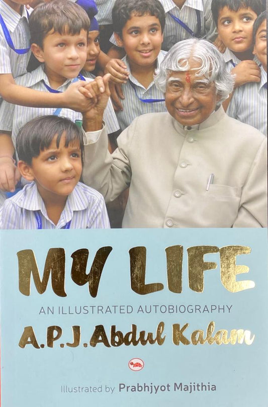 My Life - Autobiography of A. P. J. Abdul Kalam