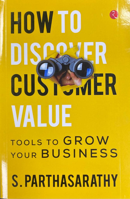 How to Discover Customer Value