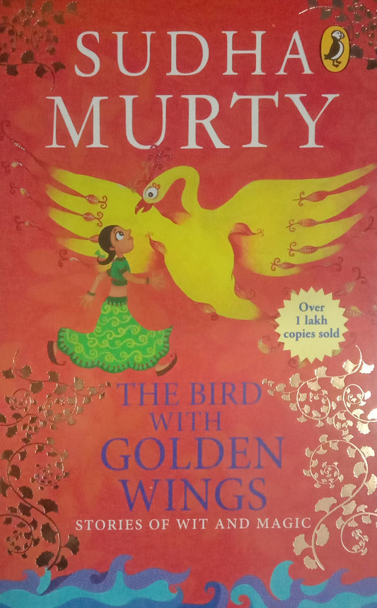 Sudha Murthy's - The Bird With Golden Wings